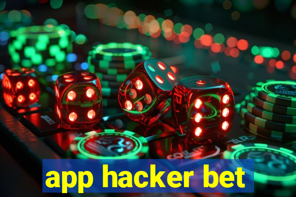 app hacker bet